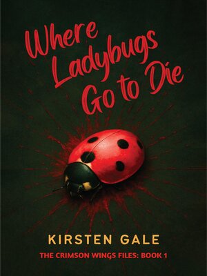 cover image of Where Ladybugs Go to Die